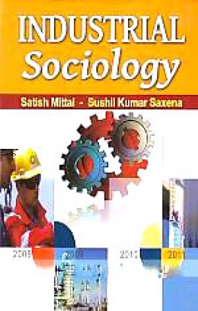 what is industrial sociology