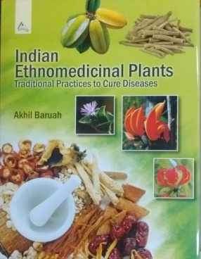 Indian Ethnomedicinal Plants: Traditional Practices to Cure Diseases ...